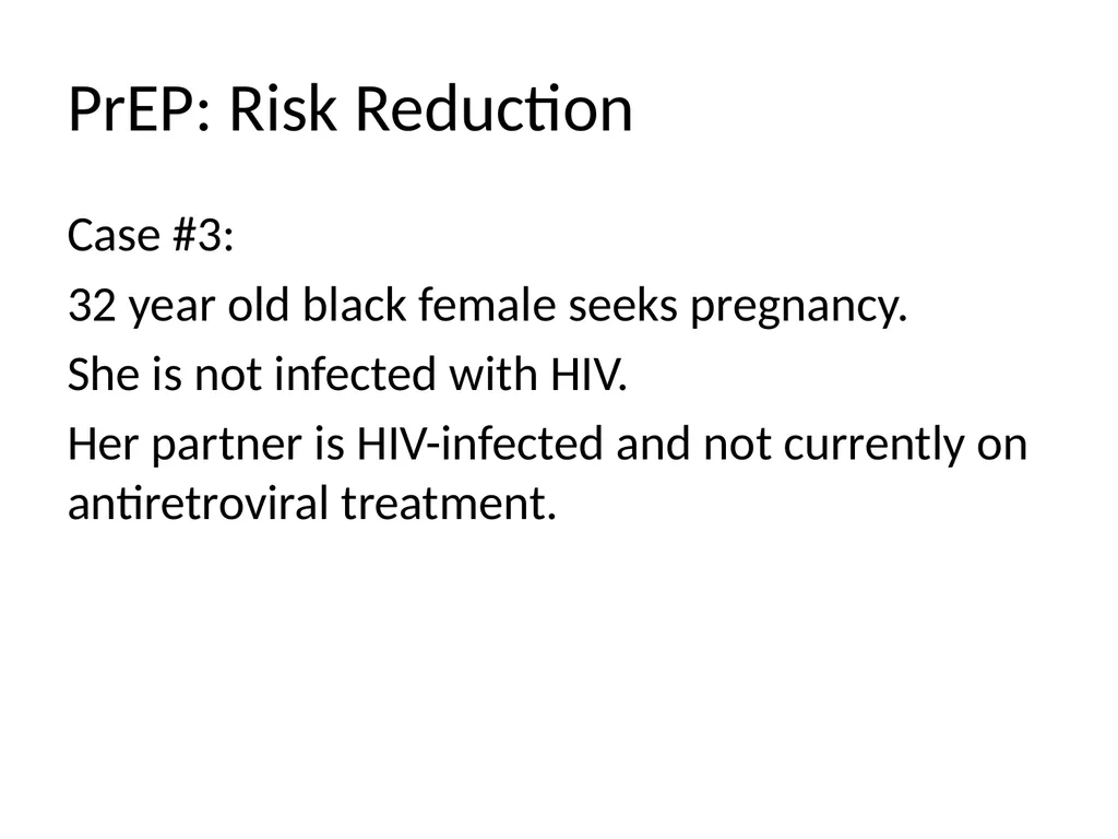 PrEP: HIV Pre-exposure Prophylaxis Katherine Marx, - slide 25 of 36