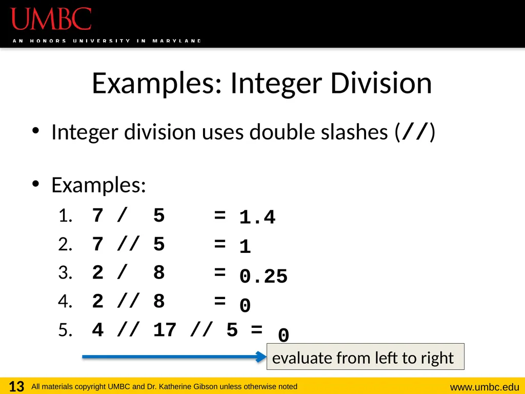 CMSC201 Computer Science I for Majors Lecture 03 – - slide 13 of 56