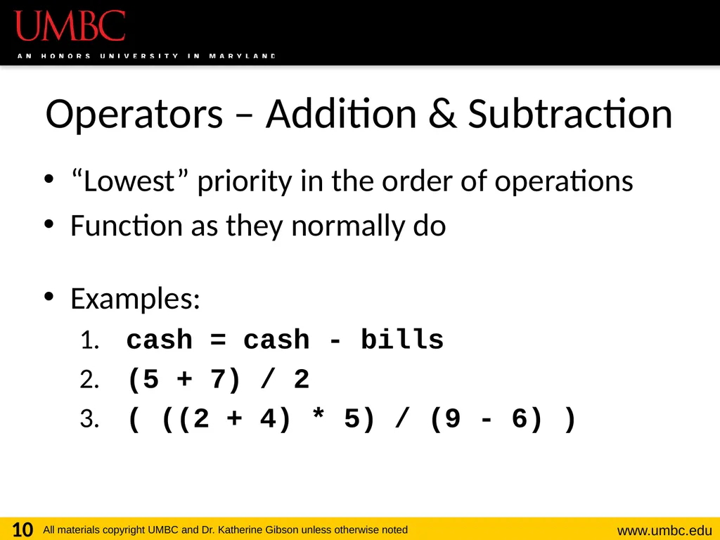 CMSC201 Computer Science I for Majors Lecture 03 – - slide 10 of 56