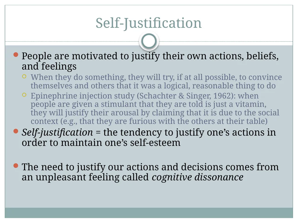Self-Justification Self-Justification People are - slide 2 of 48