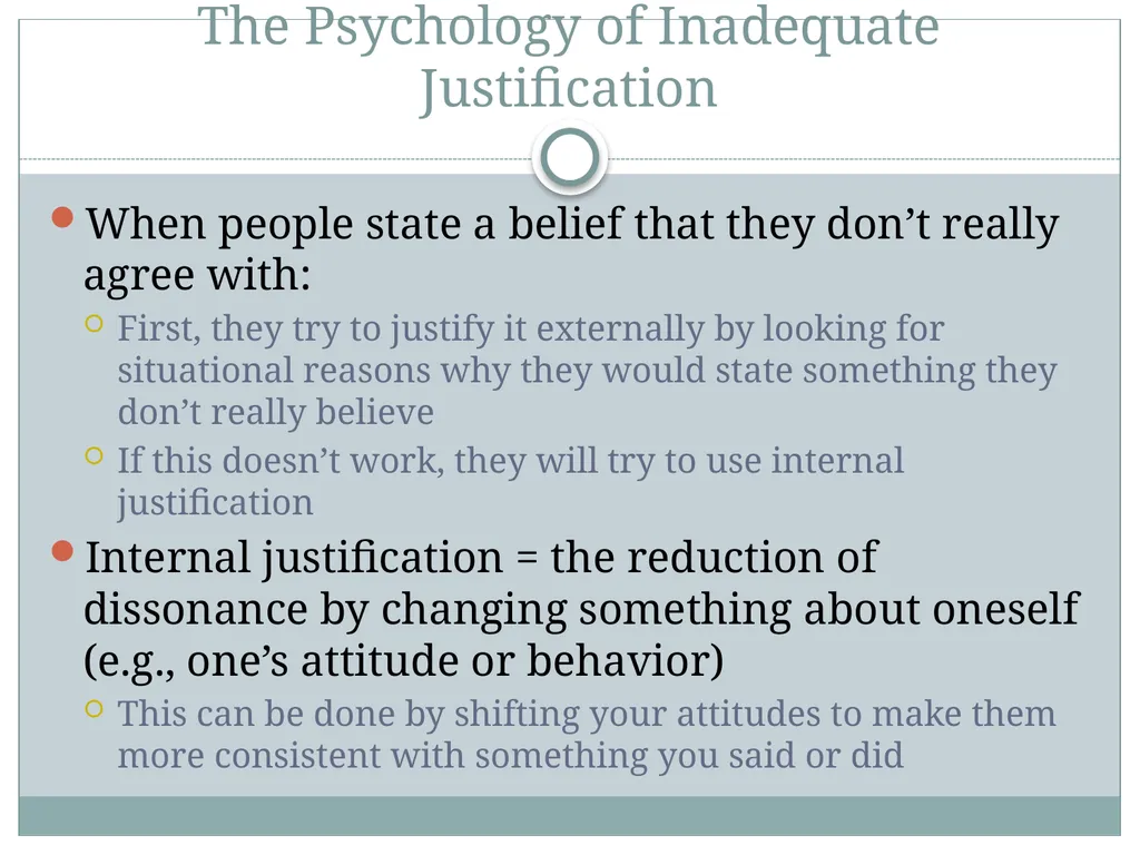 Self-Justification Self-Justification People are - slide 27 of 48