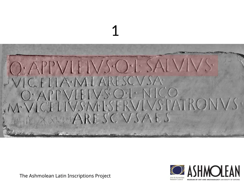 1 The Ashmolean Latin Inscriptions Project 2 The - slide 1 of 11
