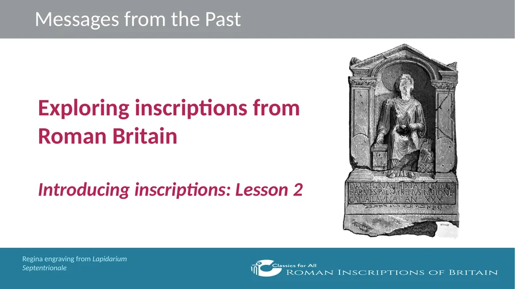 Messages from the Past Exploring inscriptions from - slide 1 of 13