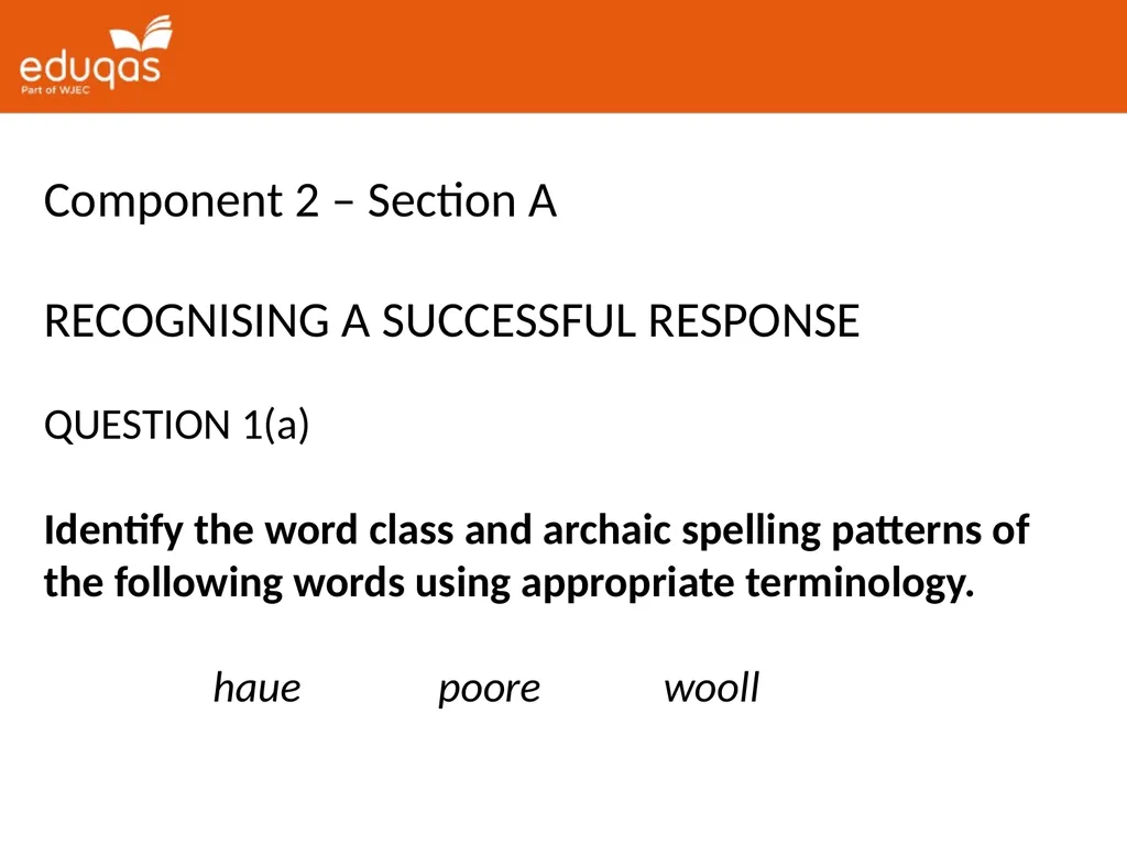 A level ENGLISH LANGUAGE Component 2 QUESTION 1(a) - slide 2 of 53