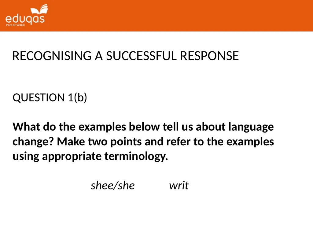 A level ENGLISH LANGUAGE Component 2 QUESTION 1(a) - slide 7 of 53