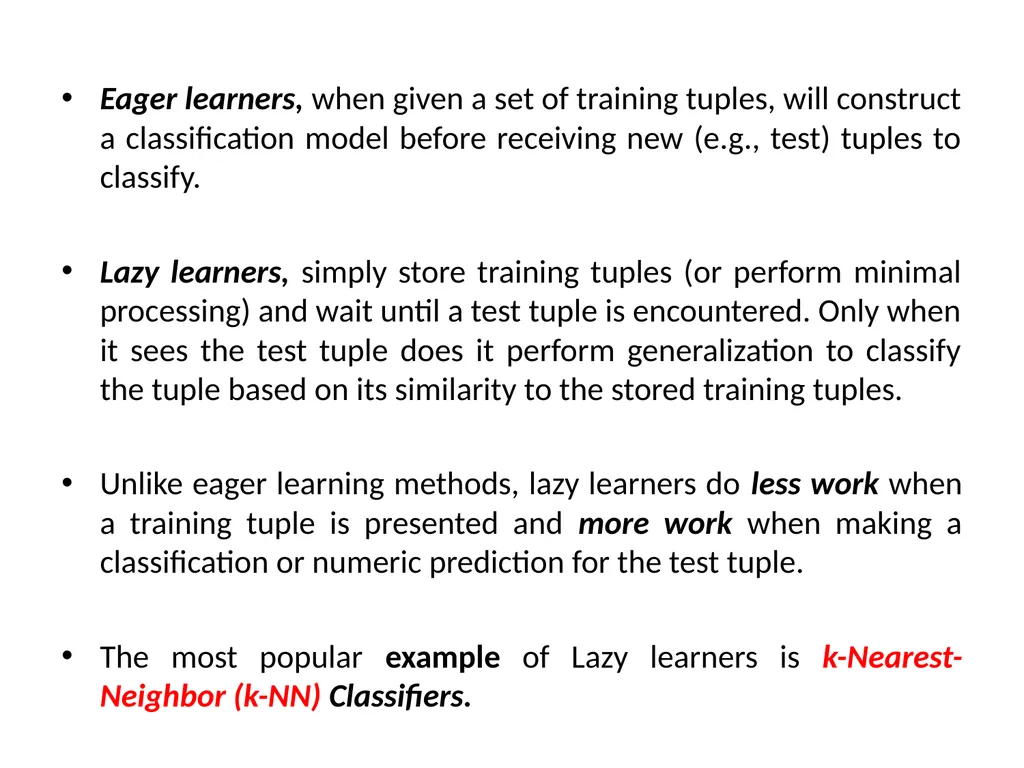 Lazy Learners (or Learning from Your Neighbors) - slide 2 of 23