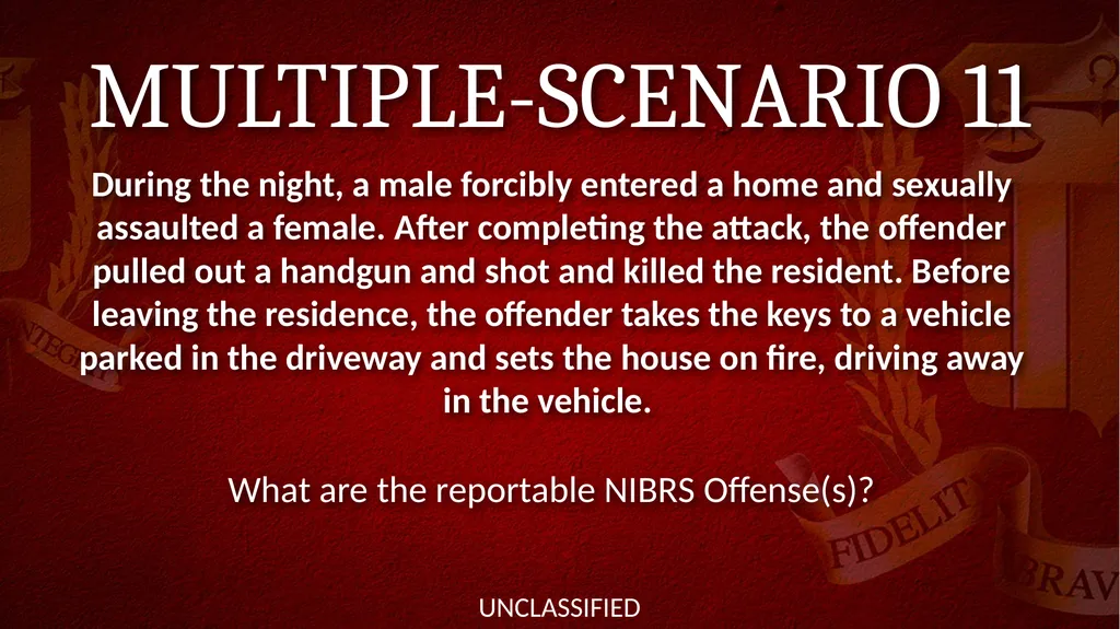 NIBRS Scenario Practice Crimes Against Persons, - slide 51 of 65