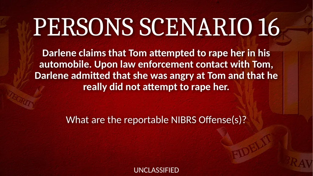 NIBRS Scenario Practice Crimes Against Persons, - slide 18 of 65