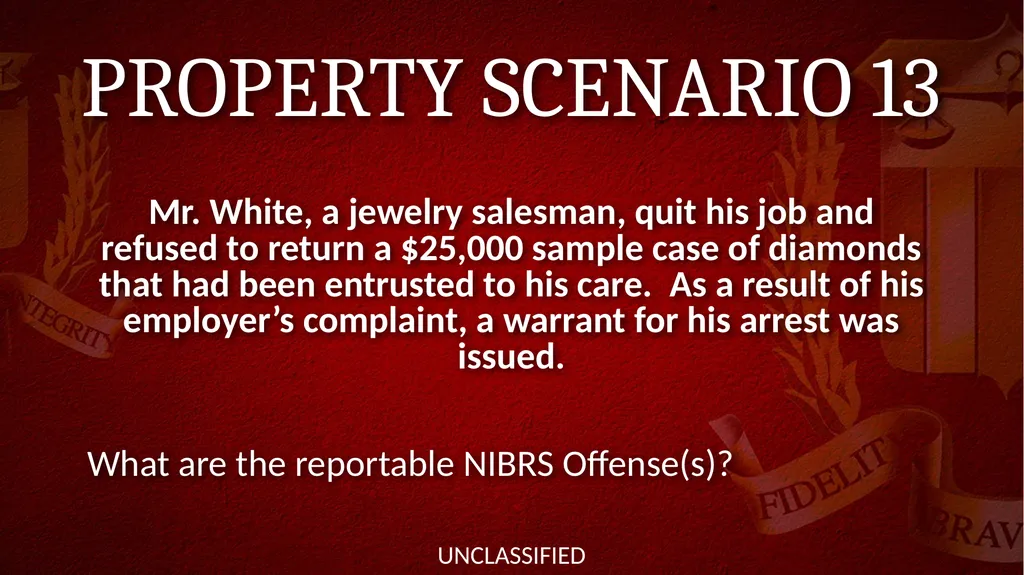 NIBRS Scenario Practice Crimes Against Persons, - slide 36 of 65