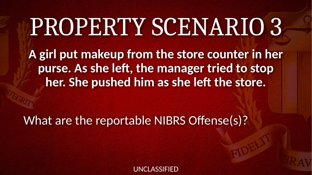 NIBRS Scenario Practice Crimes Against Persons, - slide 26 of 65