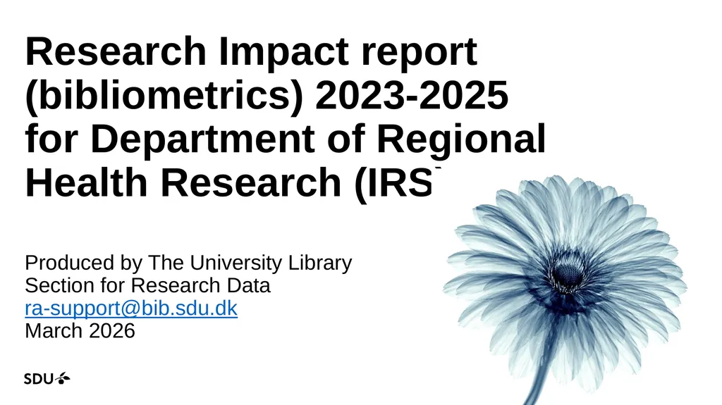 Research Impact report (bibliometrics) 2023-2025 - slide 1 of 16
