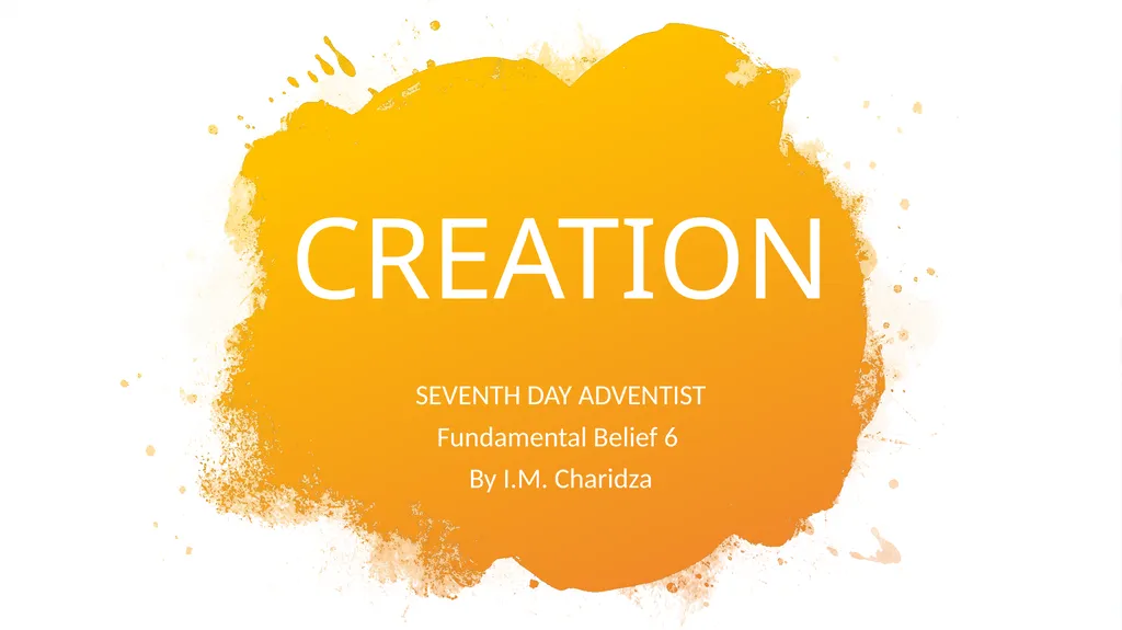 CREATION SEVENTH DAY ADVENTIST Fundamental Belief - slide 1 of 18