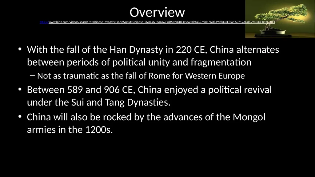 Reunification and Renaissance in Chinese - slide 2 of 30