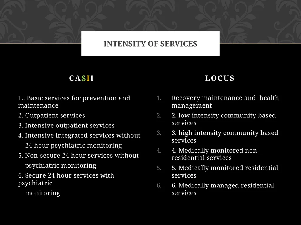 child adolescent service intensity instrument - slide 29 of 52