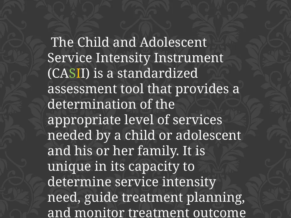 child adolescent service intensity instrument - slide 3 of 52