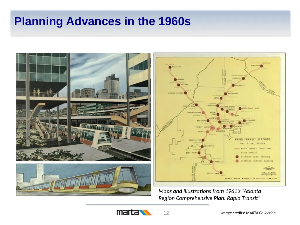 Transit in Atlanta – Past, Present, and Future - slide 12 of 38