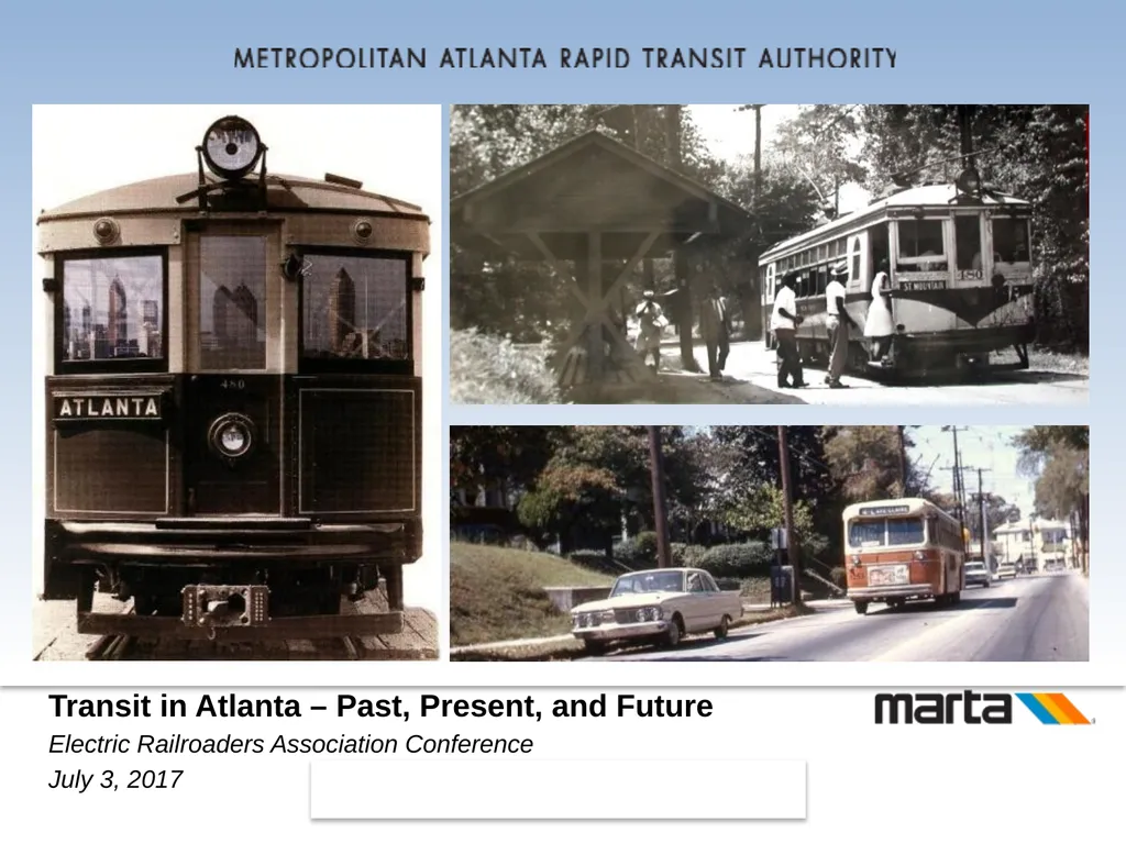 Transit in Atlanta – Past, Present, and Future - slide 1 of 38