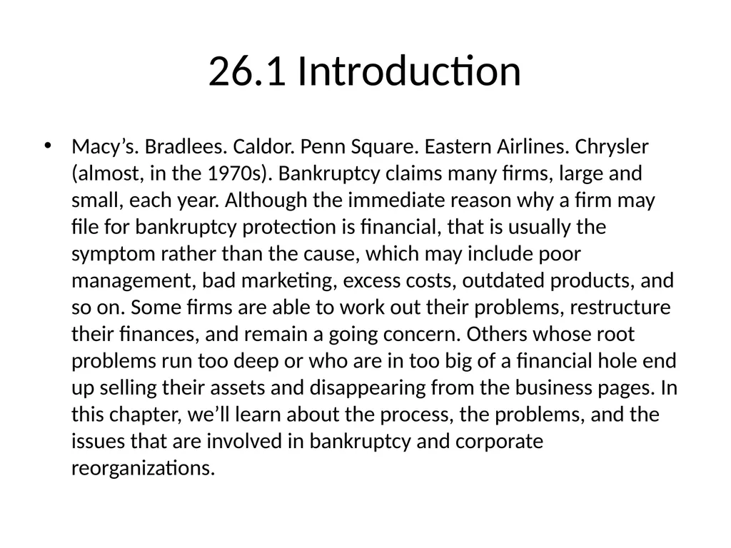 Chapter 26 Bankruptcy, Workouts, and Corporate - slide 3 of 80