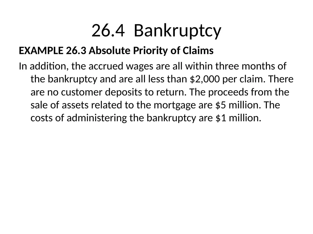 Chapter 26 Bankruptcy, Workouts, and Corporate - slide 44 of 80