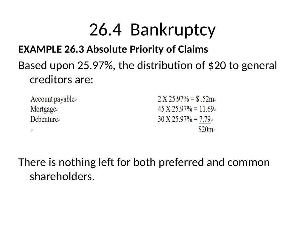 Chapter 26 Bankruptcy, Workouts, and Corporate - slide 47 of 80