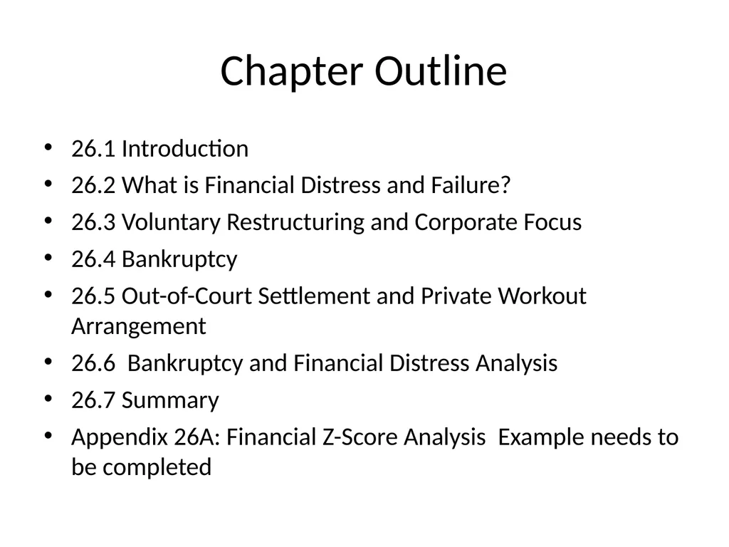 Chapter 26 Bankruptcy, Workouts, and Corporate - slide 2 of 80
