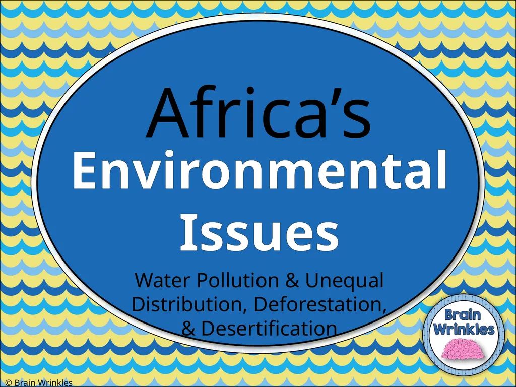 STANDARDS: SS7G2 Explain environmental issues - slide 2 of 62