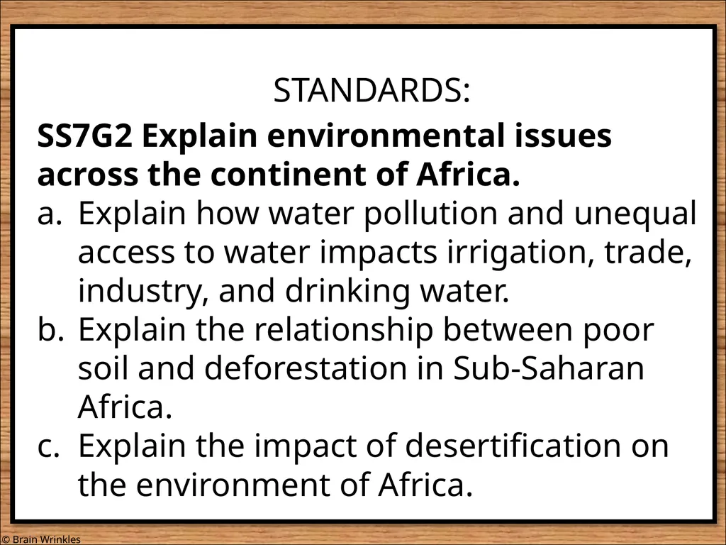 STANDARDS: SS7G2 Explain environmental issues - slide 1 of 62
