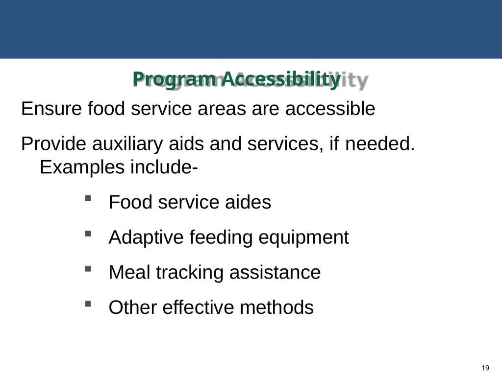 MODIFICATIONS TO ACCOMMODATE INDIVIDUALS WITH - slide 19 of 25