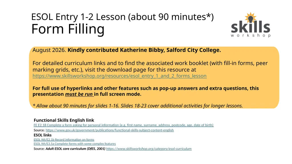 ESOL Entry 1-2 Lesson (about 90 minutes*) Form - slide 1 of 23