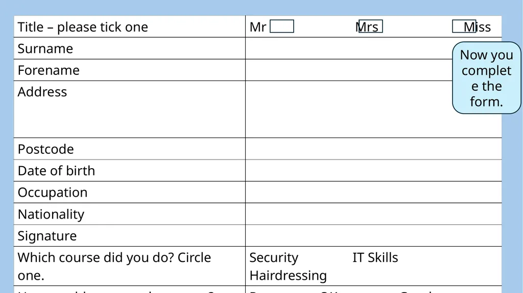 ESOL Entry 1-2 Lesson (about 90 minutes*) Form - slide 23 of 23