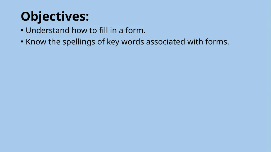 ESOL Entry 1-2 Lesson (about 90 minutes*) Form - slide 4 of 23