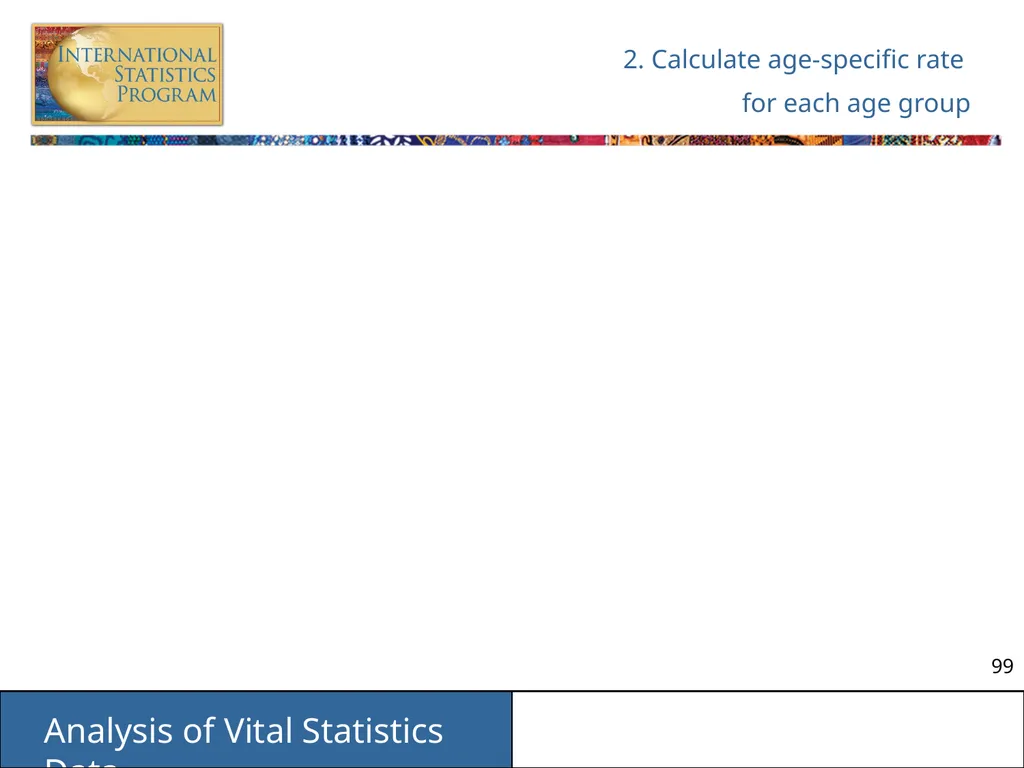 Analysis of Vital Statistics Data These materials - slide 99 of 159
