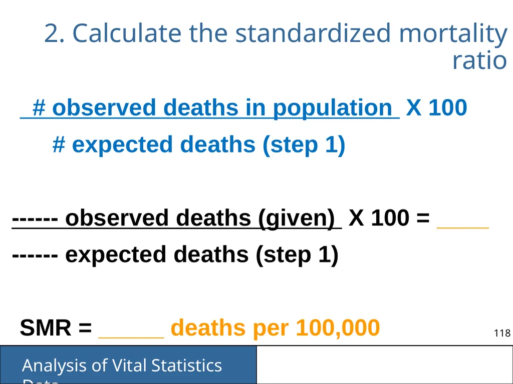 Analysis of Vital Statistics Data These materials - slide 118 of 159