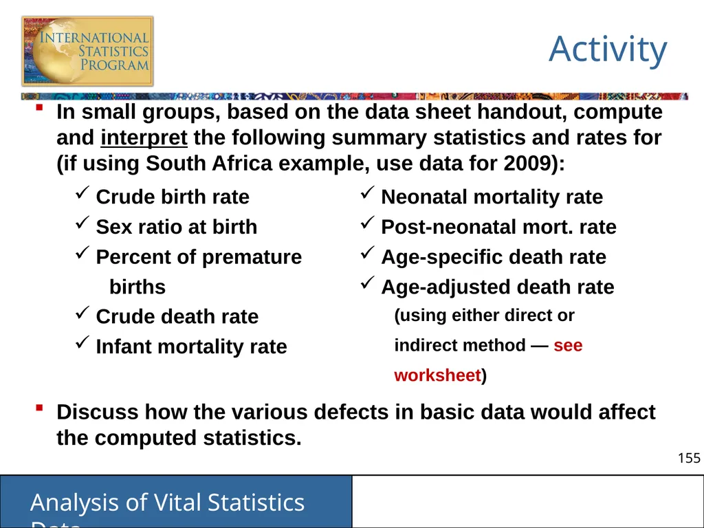 Analysis of Vital Statistics Data These materials - slide 155 of 159