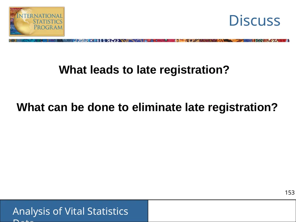 Analysis of Vital Statistics Data These materials - slide 153 of 159