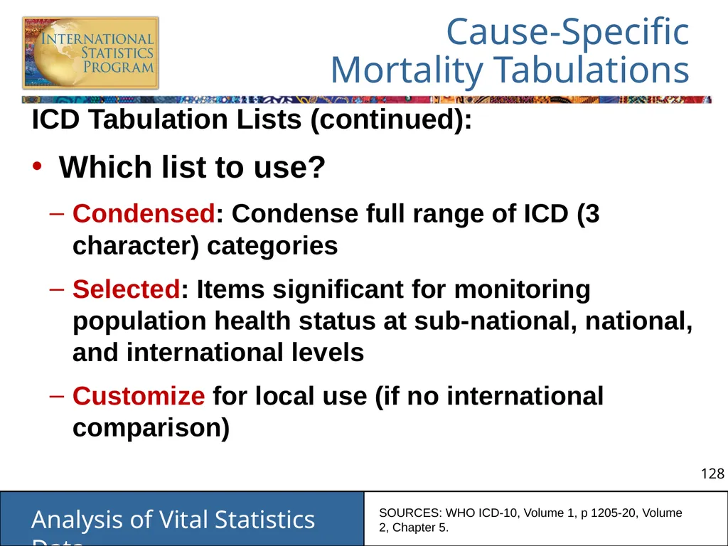 Analysis of Vital Statistics Data These materials - slide 128 of 159