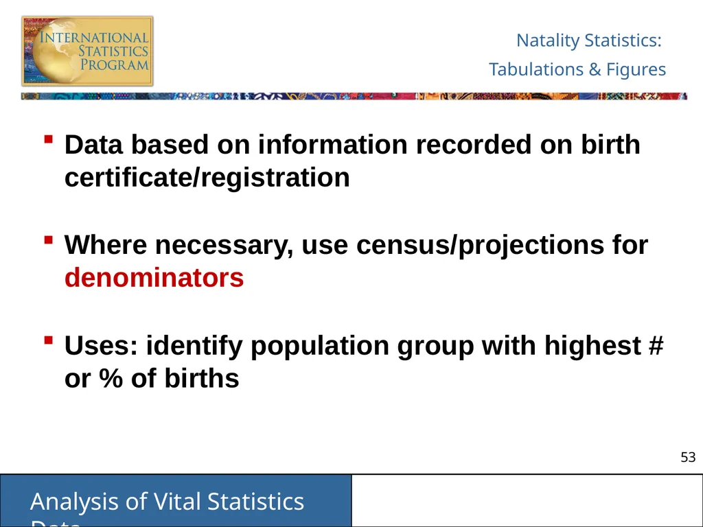 Analysis of Vital Statistics Data These materials - slide 53 of 159