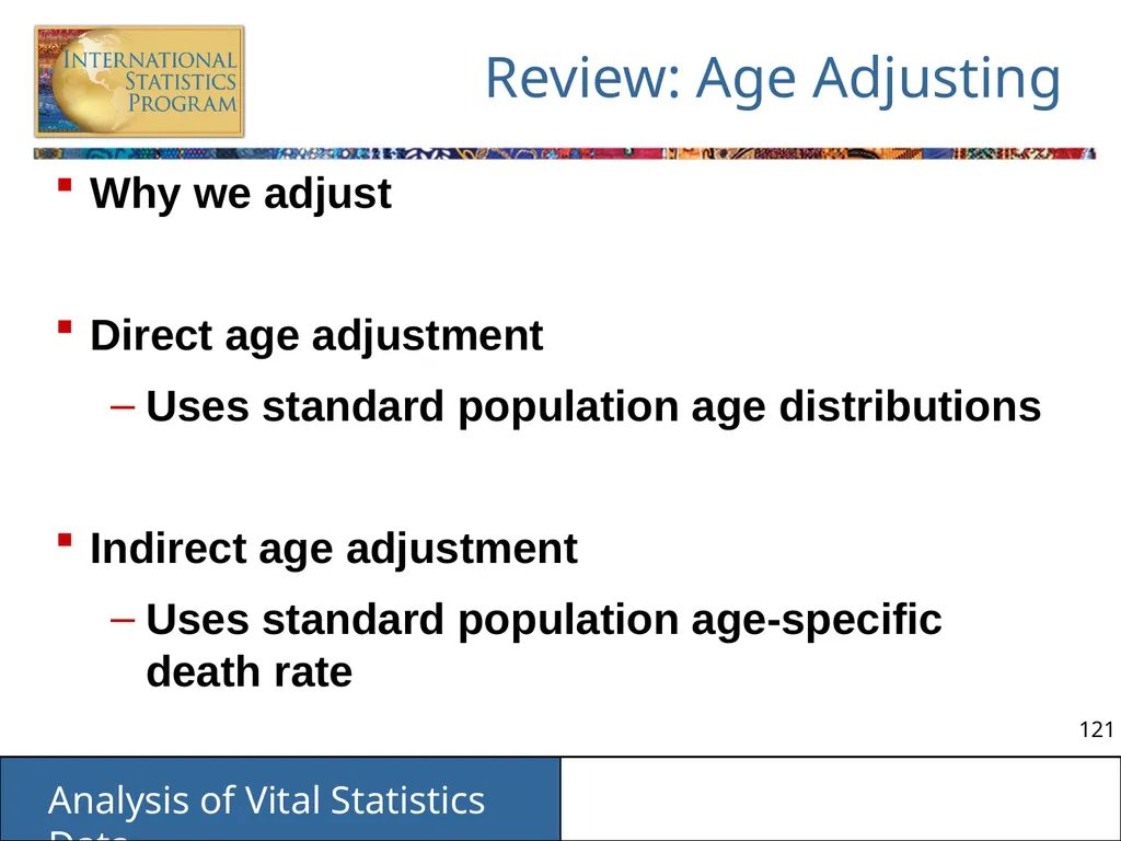 Analysis of Vital Statistics Data These materials - slide 121 of 159