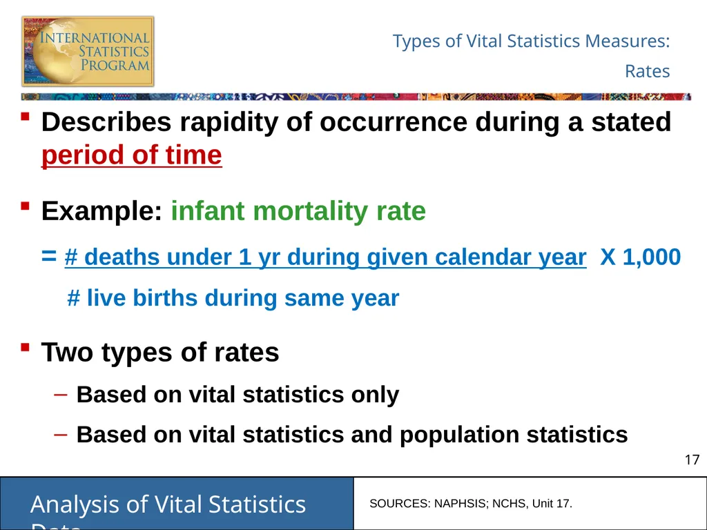Analysis of Vital Statistics Data These materials - slide 17 of 159