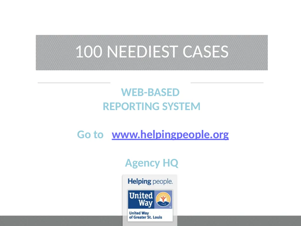 100 NEEDIEST CASES 2022 PROGRAM YEAR Welcome - slide 10 of 20