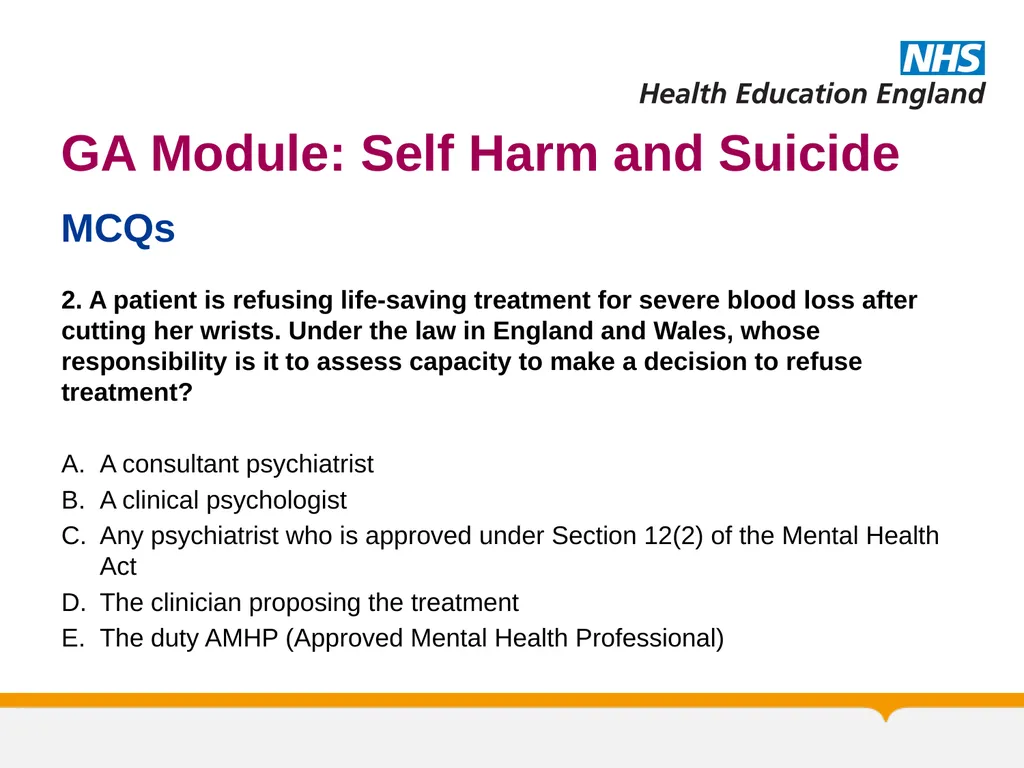 MRCPsych General Adult Module Self Harm and - slide 41 of 45