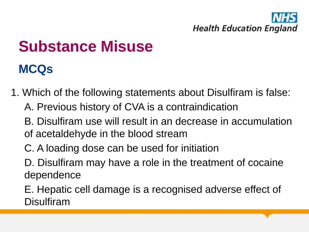 Substance Misuse Module Diagnosis & Treatment of - slide 50 of 87