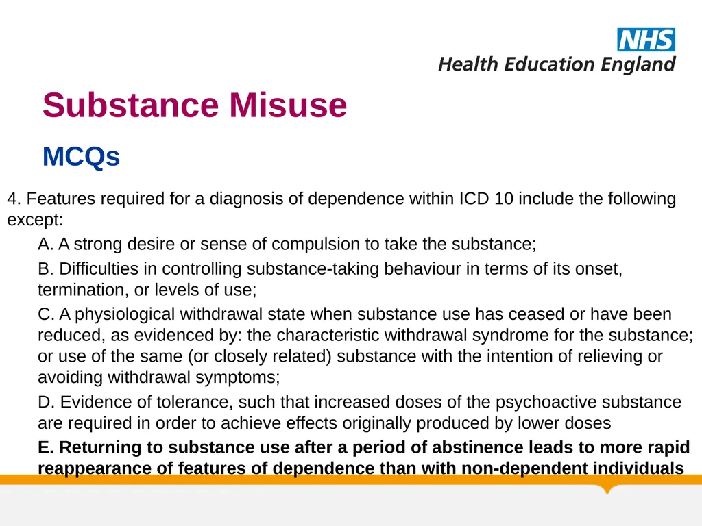 Substance Misuse Module Diagnosis & Treatment of - slide 57 of 87
