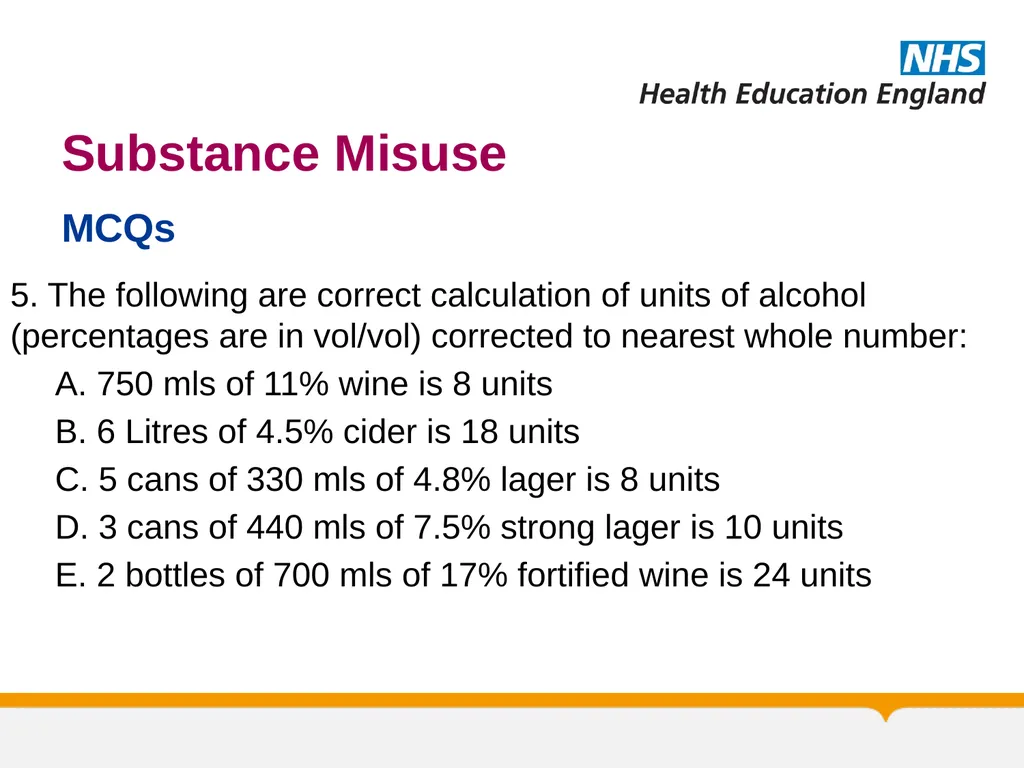 Substance Misuse Module Diagnosis & Treatment of - slide 58 of 87