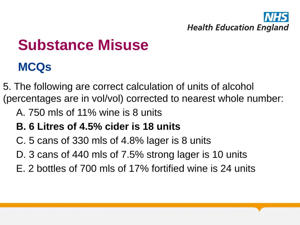 Substance Misuse Module Diagnosis & Treatment of - slide 59 of 87