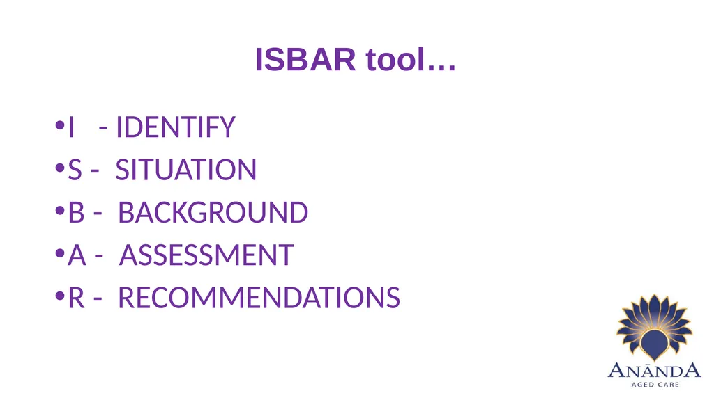ISBAR Using a standardised communication tool for - slide 3 of 14