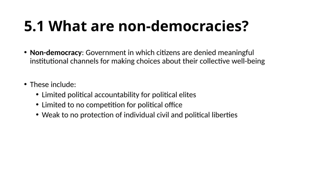 Chapter 5: Non-Democracies and Democratic - slide 4 of 23