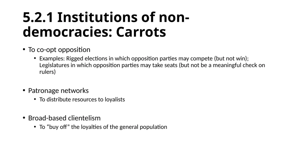 Chapter 5: Non-Democracies and Democratic - slide 7 of 23