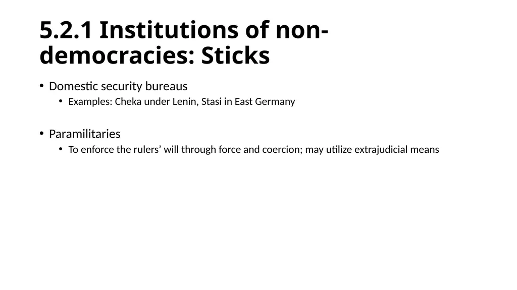 Chapter 5: Non-Democracies and Democratic - slide 8 of 23