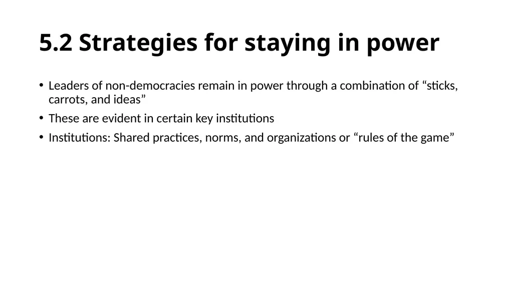 Chapter 5: Non-Democracies and Democratic - slide 6 of 23